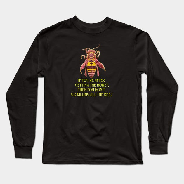Honey Bee Long Sleeve T-Shirt by Colonel JD McShiteBurger
